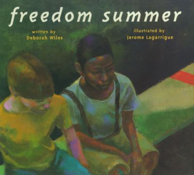 Freedom Summer by Deborah Wiles