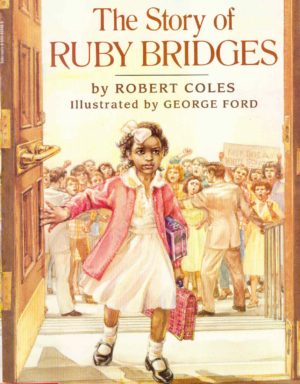 The Story of Ruby Bridges